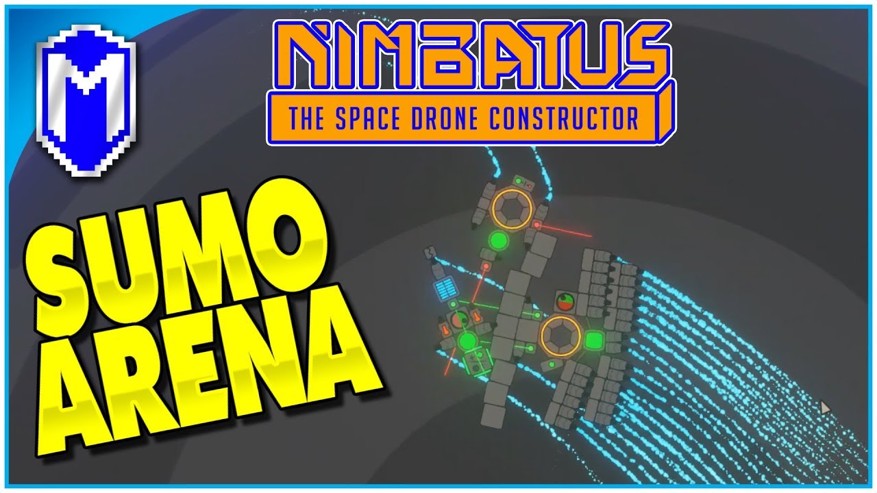 A Drone For The Sumo Arena - Massive Live Stream Part 5 - Let's Play Nimbatus Alpha Gameplay Ep 13