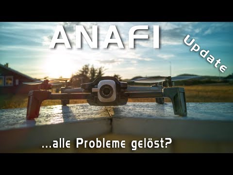 Parrot Anafi Update 1.0.1 - Läuft nun mit Android alles rund? Teil 2/3