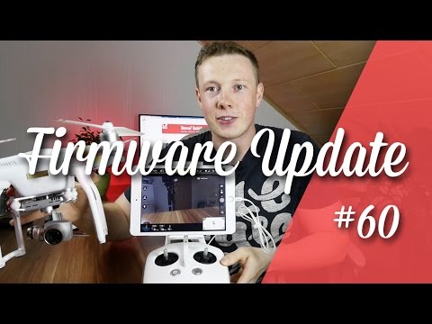 Dji Phantom 3 Update , wie man es installiert // deutsch // FHD 60fps / #60